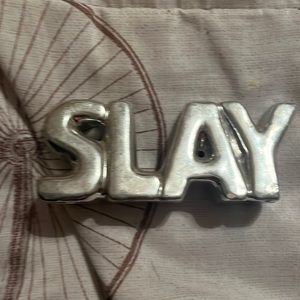 Slay